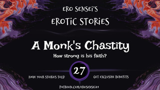 A Monk's Chastity (Erotic Audio for Women) [ESES27]