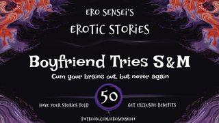 Bf Tries S&M (Erotic Audio for Women) [ESES50]