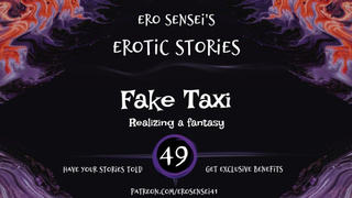 Fake Taxi (Erotic Audio for Women) [ESES49]