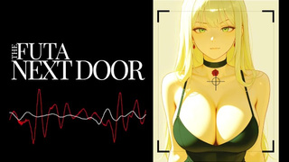Erotic Audio | F4M | Futa Next Door Part one | Futanari Role Play