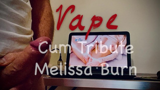 I jerk off and make a giant sperm shot watching a tape of Melissa Burn - Spunk tribute Melissa Burn
