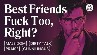 ASMR Male Voice: Dominant Best Friend Mounts You Hard – ASMR Audio Porn Erotic Audio Story