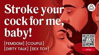 ASMR Audio Porn: Femdom GF Makes Her Male Sub Stroke & Beg – Sex Toys & Edging – Erotic Audio Roleplay