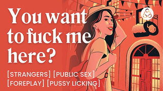 Public Sex with a Fine Irish Stranger - Teasing & Fingering - ASMR Audio Porn - Erotic Audio Roleplay for Women