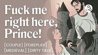 ASMR Audio Porn: Servant Begging for the Royal Schlong – First Time, Foreplay & Teasing – Erotic Audio Roleplay for Women